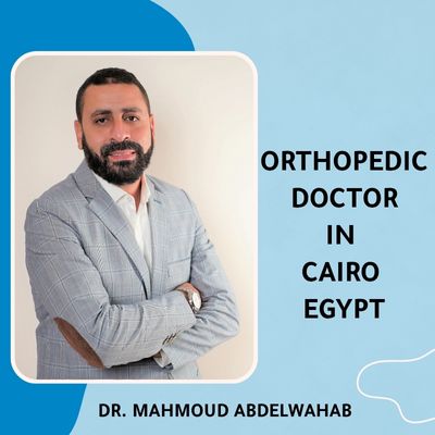 best orthopedic doctor in cairo egypt
